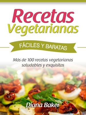 cover image of Recetas Vegetarianas Fáciles y Económicas